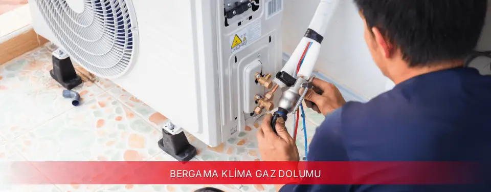 Bergama İlçemi TCL Klima Gaz Dolumu